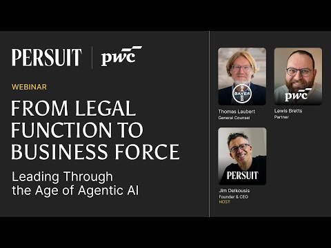 Webinar - From Legal Function to Business Force: Leading Through the Age of Agentic AI