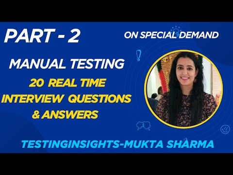 PART- 2 - 20 Manual Testing Interview Questions & Answers #realtimeinterview #manualtesting