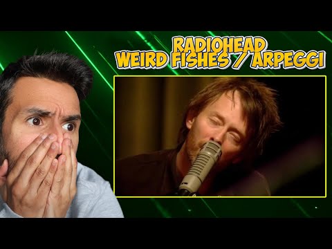 Radiohead - Weird Fishes / Arpeggi (REACTION) WRITER REACTS First Time Hearing (From the Basement)