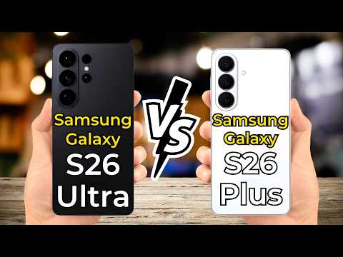 Samsung Galaxy S26 Ultra vs Samsung Galaxy S26 Plus 🔥 Full Specs Comparison