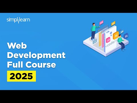 Web Development Full Course 2026 | Web Development Tutorial | Web Developer Course | Simplilearn