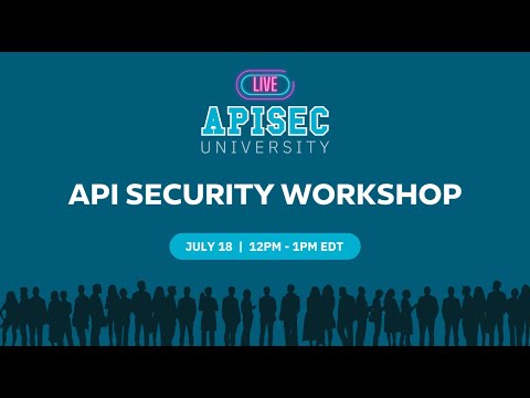API Security Workshop | Protect Your APIs with Best Practices