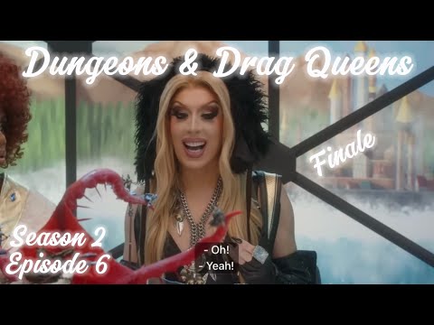 Dungeons & Drag Queens S2E6  Finale funny moments & best bits
