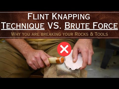 Flint Knapping: Technique VS Brute Force. Why you are BREAKING Rocks &amp; Tools