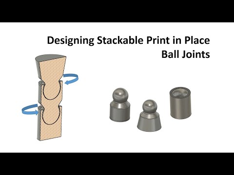 Designing 3D Printable ball and socket joints | Fusion 360 | 3D Printing | Print in Place