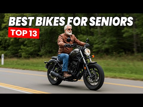 13 Perfect Motorcycles For Seniors In 2025 (NO BACK PAIN, NO REGRETS)