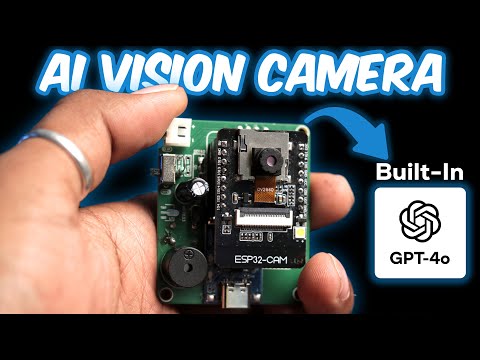 AI Vision Project using ESP32Cam & GPT-4o 🔥🔥 | PCBGOGO