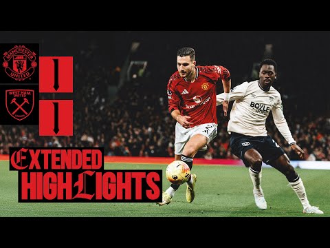 Held At Home | Man Utd v West Ham Utd | Extended Highlights