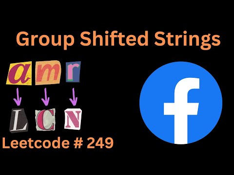 GROUP SHIFTED STRINGS | LEETCODE 249 | PYTHON SOLUTION