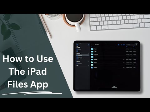 How to Use the iPad Files App!