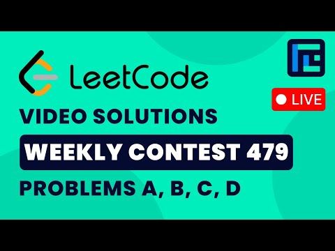 Leetcode Weekly Contest 479 | Video Solutions - A to D | by Vibhaas | TLE Eliminators