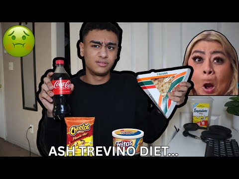 TRYING ASH TREVINO'S DIET..🤢😂