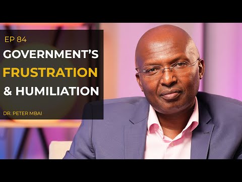 Dr. Peter Mbae: Why I Quit Government – Greed, Frustration & State Capture in Kenya