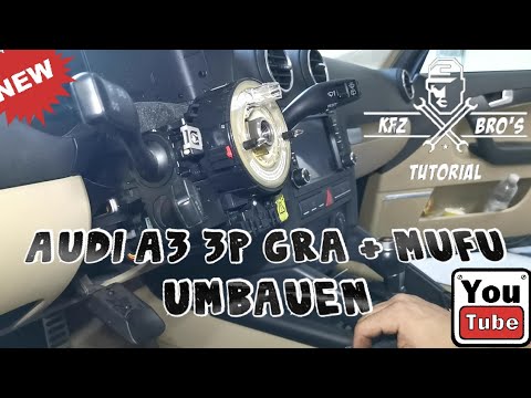 Retrofitting cruise control GRA + multifunction steering wheel on an Audi A3 8P | Instructions | ...
