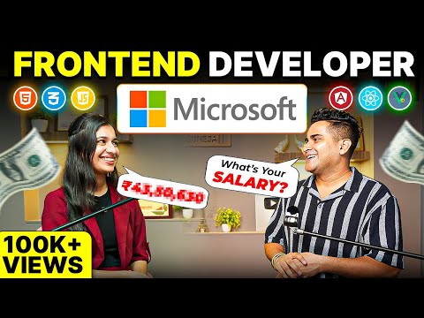 How She Hired as Frontend Developer in Microsoft - Step by Step to Crack Product Companies in 2025
