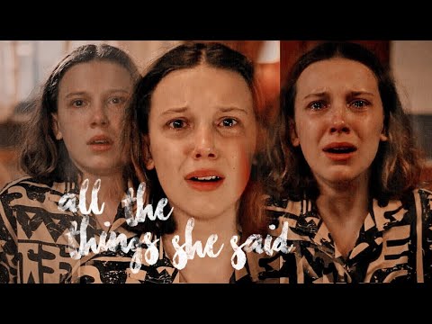 eleven | all the things she said (running through my head)