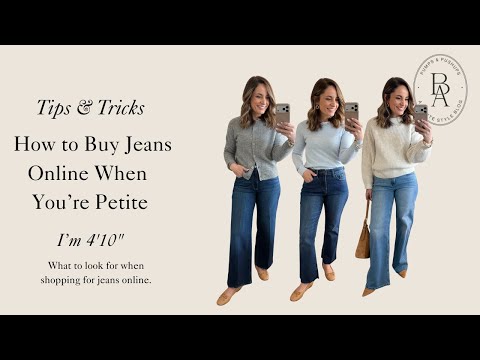 How to Buy Jeans Online When You’re Petite | Rise, Inseam & Fit Tips