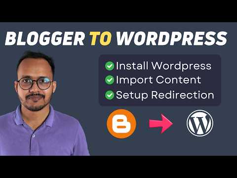 Blogger to WordPress Migration | Redirection | Install Wordpress (Step - By - Step) 🔥