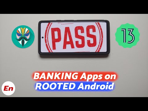 Banking Apps on Rooted Android Devices (Android 13) ft Pixel 6a | CTS Profile False Fix in 2022