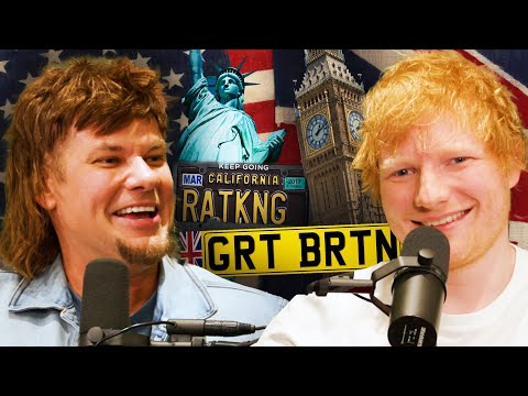 Theo Von and Ed Sheeran on American vs. British Culture