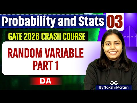 Probability & Statistics 03 | Random Variable Part 1 | GATE Crash Course