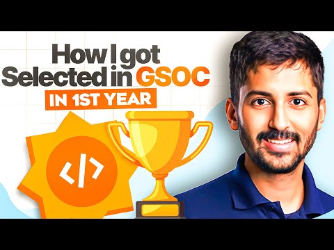 How I Got Into GSoC in My First Year of College