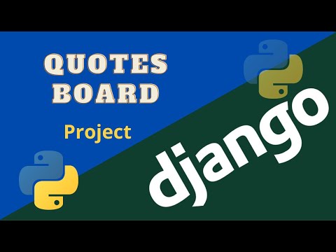 Quotes Board Project in Django - Tutorial