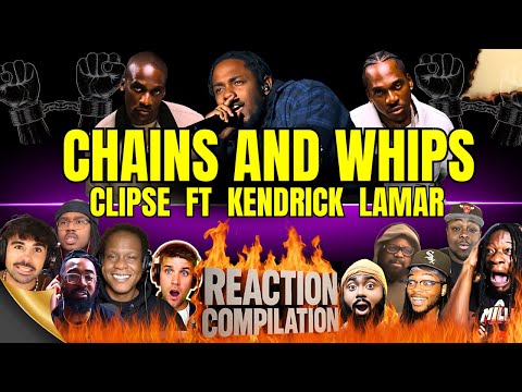Clipse ft Kendrick Lamar - Chains and Whips full Track | Reaction Compilation