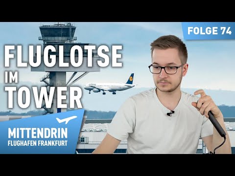 Air traffic controller in the tower - Guardian of the sky | In the middle - Frankfurt Airport 74