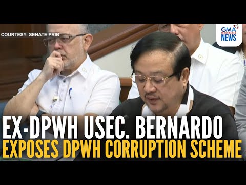 BREAKING NEWS - Ex-DPWH Usec. Bernardo exposes DPWH corruption scheme | GMA Integrated News