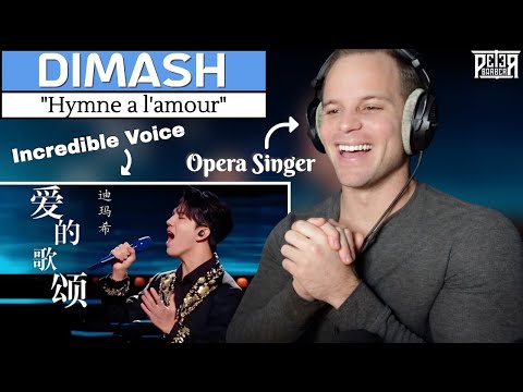 Pro Opera Singer REACTION & ANALYSIS | Dimash Kudaibergen | Hymne a l'amour