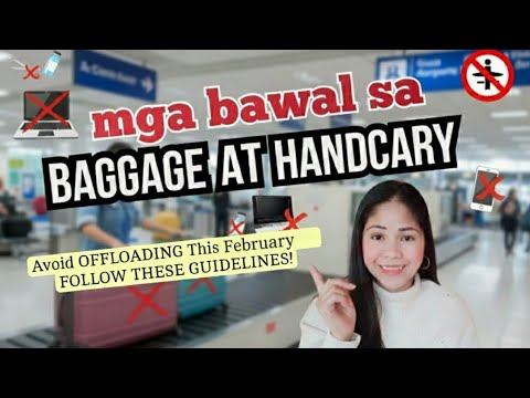 Airport Luggage Restrictions: Ano ang Bawal sa Hand Carry at Checked-In??