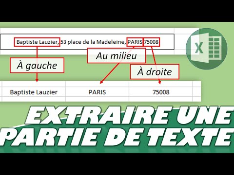 COMMENT EXTRAIRE DES PARTIES DE TEXTE AVEC LES FONCTIONS DROITE() - GAUCHE() - STXT() D'EXCEL