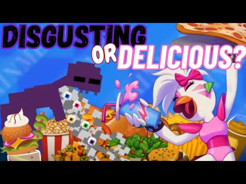 The Delicious & Disgusting Food of Freddy Fazbear's