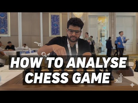 How to Analyse Chess Game - Part 1