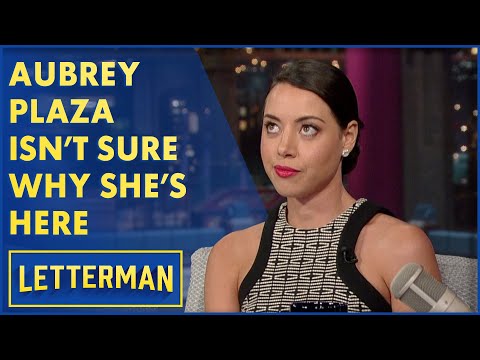 There's Something Wrong With Aubrey Plaza | Letterman