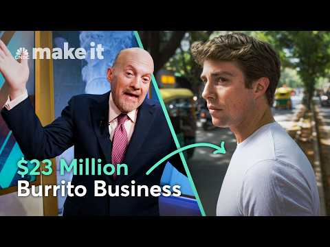 Jim Cramer Reacts: I Left The U.S. For India And Built A $23M Burrito Business
