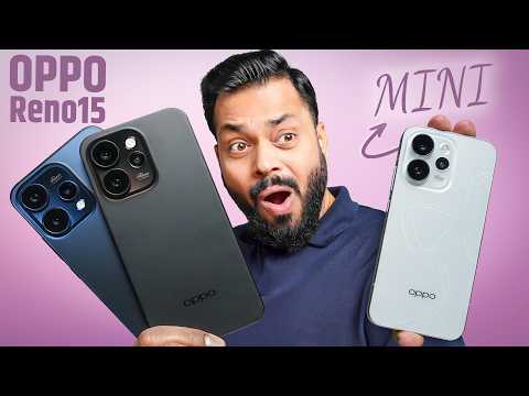 OPPO Reno 15 & 15 Pro mini Unboxing & First Look ⚡ 200MP,  3.5x Tele, IP69 & More