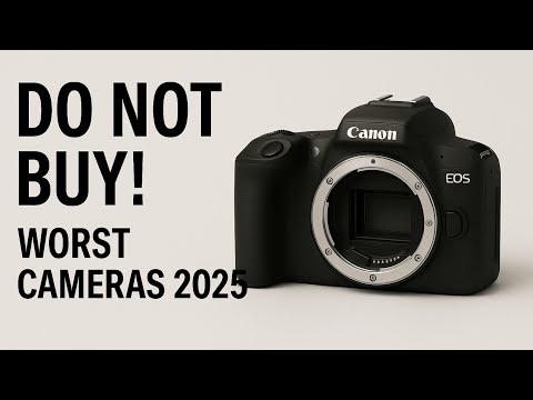 Top 10 Worst Cameras of 2025 – Avoid These at All Costs!