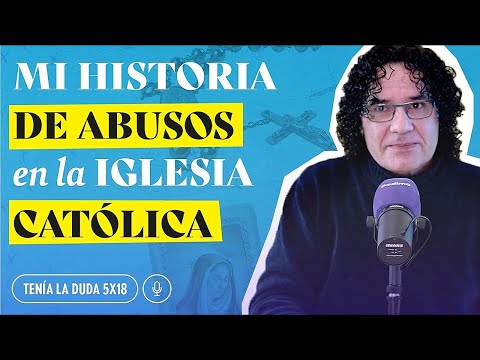 Un cura abusó de mí: ¿Por qué los sacerdotes NO VAN A LA CÁRCEL?