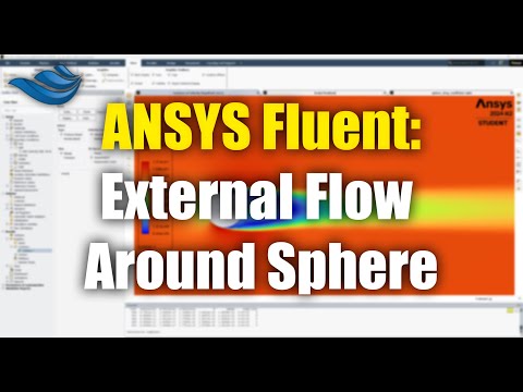 ANSYS Fluent: External Flow Around Sphere | Tutorial