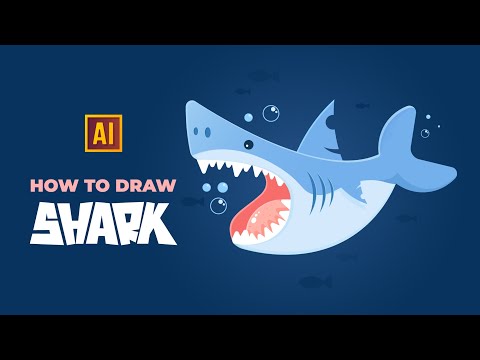 HOW TO DRAW A SHARK IN ADOBE ILLUSTRATOR