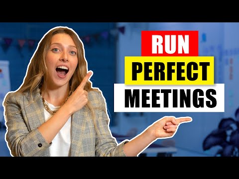 10 Tips On How To Run PERFECT Meetings