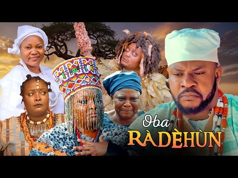 OBA RADEHUN -AN AFRICAN YORUBA MOVIE STARRING RONKE ODUSANYA | ODUNLADE ADEKOLA |  OTHER ACTORS 2025