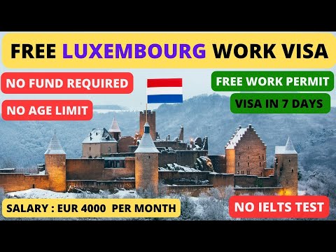 How to get Jobs in Luxembourg | How to Get Luxembourg Work Visa | Jobs in Luxembourg 2024