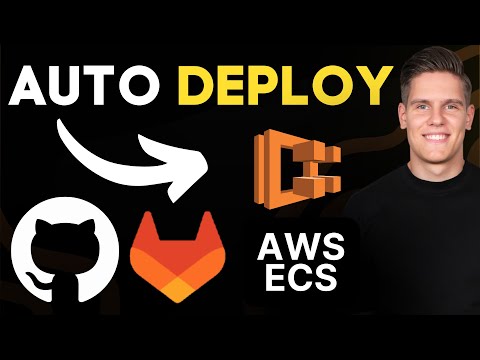 🔴 Set Up CI/CD to Auto Deploy to AWS ECS (GitHub + GitLab)