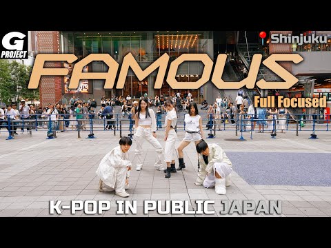 [EVENT] 'ALLDAY PROJECT - FAMOUS'  Full Focused 1TAKE | K-POP IN PUBLIC JAPAN | 케이팝커버댄스 | Kポップカバーダンス
