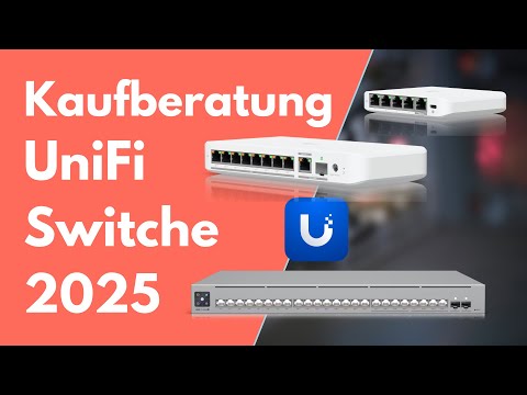 UniFi Switch Buyer's Guide 2025 | Which switch is right for me?