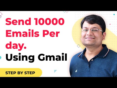 Send bulk emails with Gmail (Upto 100,000 emails per day) | Email Marketing