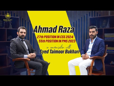 Ahmad Raza 55th Position PMS 2023, 27th Position PSP CSS 2024